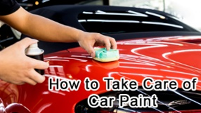 How to Take Care of Car Paint
